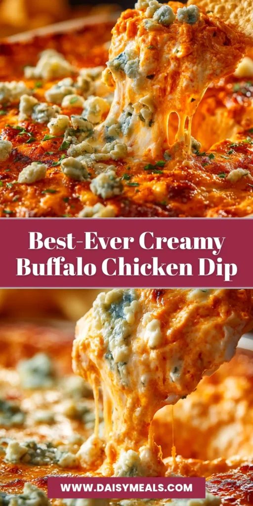 A shareable pin image showing a baking dish of the best baked Buffalo Chicken Dip, with text overlay for Pinterest.